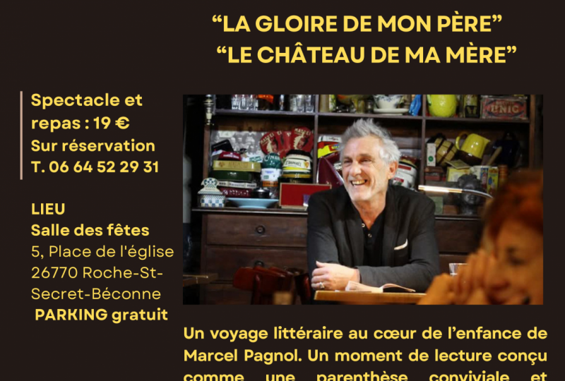 Marcel Pagnol, lecture par Frédéric Richaud à Roche-Saint-Secret-Béconne - 0
