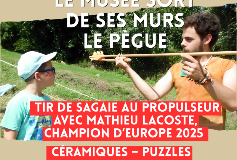 Initiation gratuite de tir au propulseur préhistoire et puzzles 3D de poteries à Le Pègue - 0