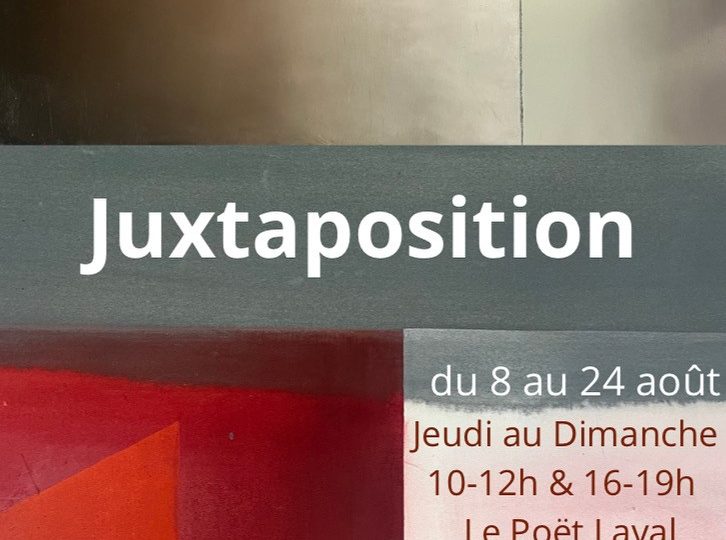 Exposition Juxtaposition. Jean Soubeyran Delalande  et Leslie Greene à Le Poët-Laval - 0