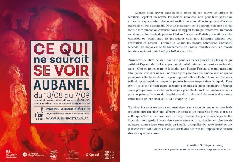 Exposition : Ce qui ne saurait voir – Aubanel à Le Poët-Laval - 0