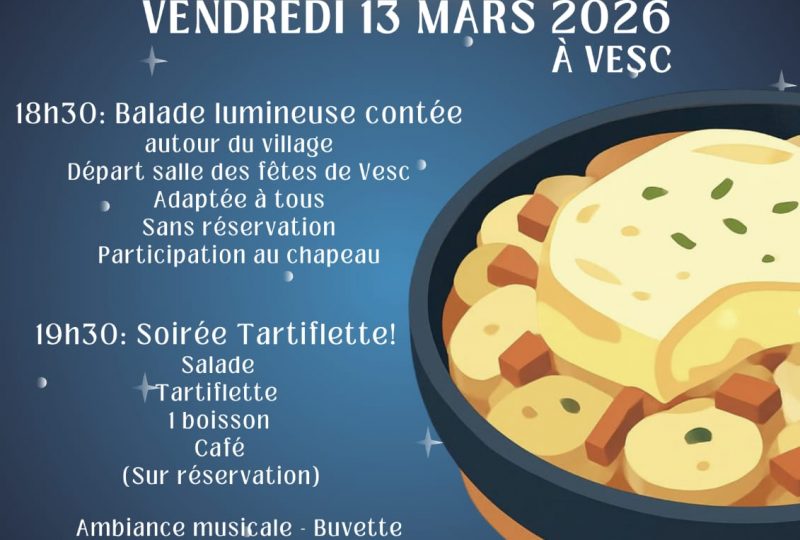 Balade Contée Nocturne ✨ & Soirée Tartiflette à Vesc - 0