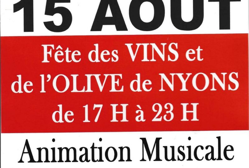 Fête des vins et de l’olive de Nyons à Mirabel-aux-Baronnies - 0