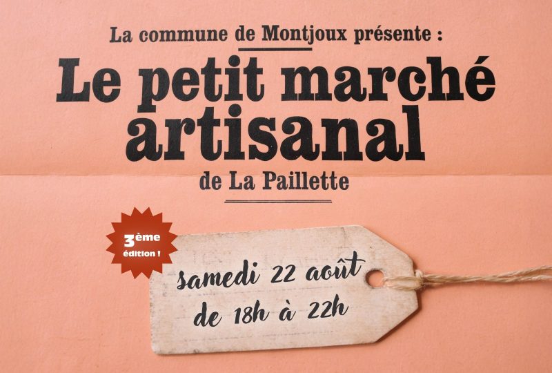 Le Petit marché artisanal de La Paillette à Montjoux - 0