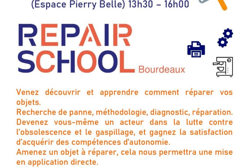 Repair School à Bourdeaux - 0