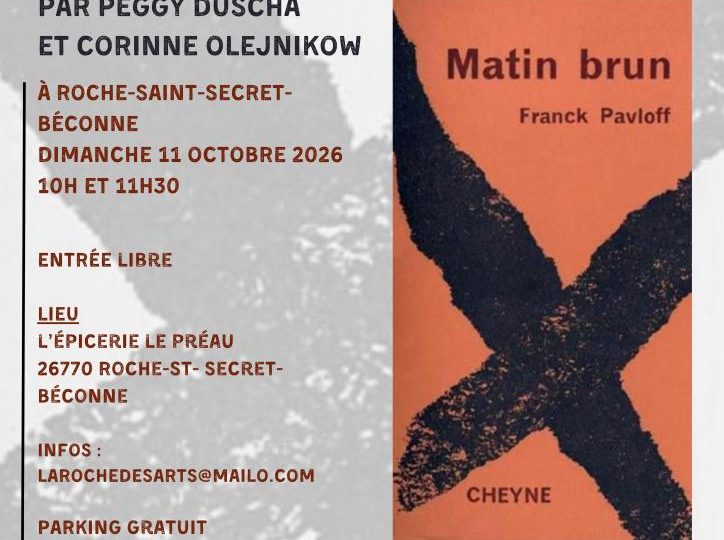 Plats de résistance / Lecture de Matin brun à Roche-Saint-Secret-Béconne - 0