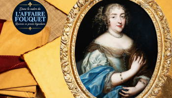 Sévigné-Fouquet, l’histoire du procès du siècle !_Grignan