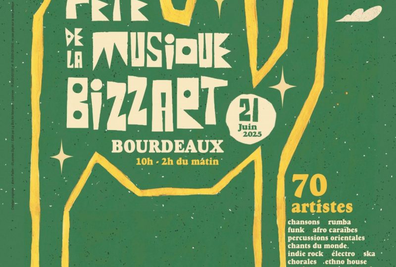 Fête de la musique Bizz’Art à Bourdeaux - 0