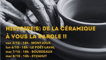 Histoire (s) de la céramique – A vous la parole_Montjoux