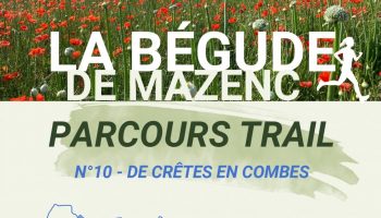 Trail 10 – De Crêtes en Combes_La Bégude-de-Mazenc