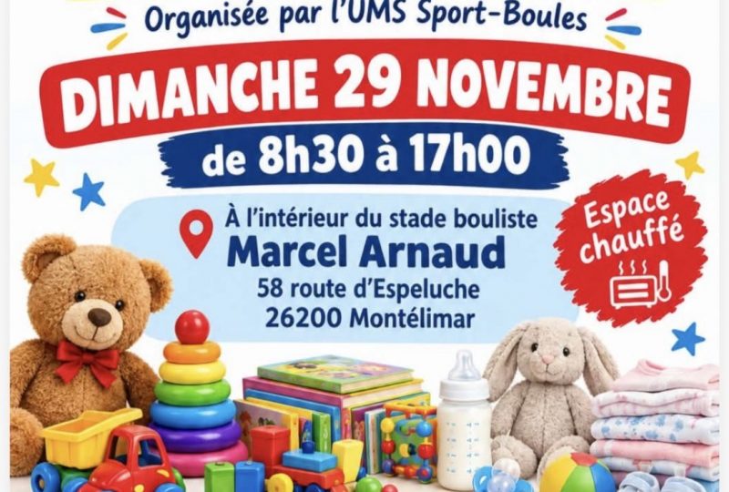 Bourse aux jouets et petite puériculture à Montélimar - 0